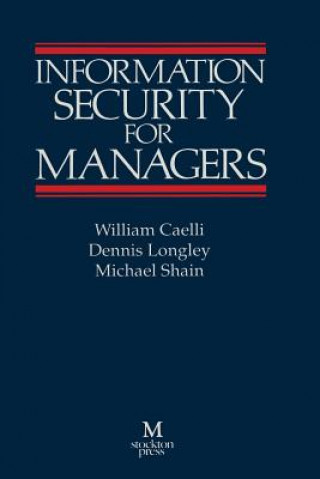 Book Information Security for Managers William Caelli