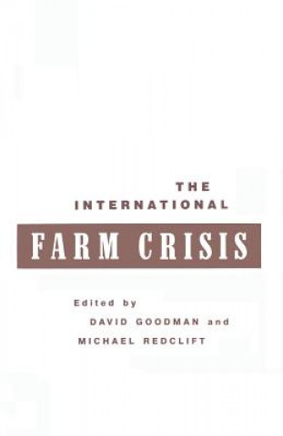 Book International Farm Crisis David Goodman