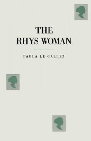 Kniha Rhys Woman Paula Le Gallez