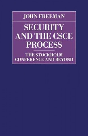 Buch Security and the CSCE Process John Freeman