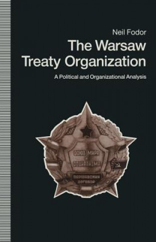 Kniha Warsaw Treaty Organization Neil Fodor