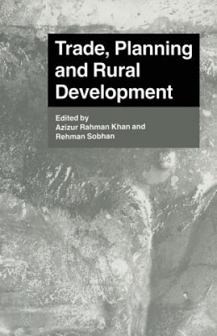 Carte Trade, Planning and Rural Development Azizur Rahman Khan