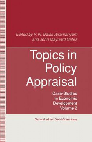Carte Topics in Policy Appraisal V. N. Balasubramanyam