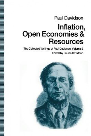 Könyv Inflation, Open Economies and Resources Paul Davidson