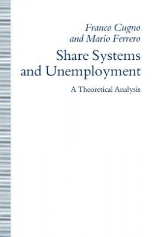 Könyv Share Systems and Unemployment Franco Cugno