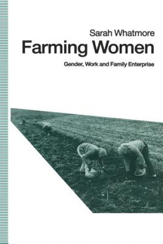 Książka Farming Women Sarah  Whatmore