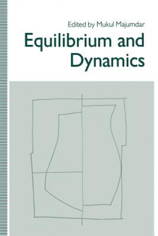 Kniha Equilibrium and Dynamics Mukul Majumdar