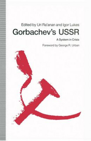 Книга Gorbachev's USSR Uri Ra'anan