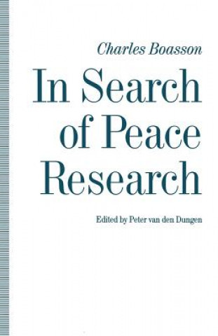 Kniha In Search of Peace Research Peter Van den Dungen