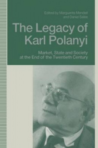 Kniha Legacy of Karl Polanyi Marguerite Mendell