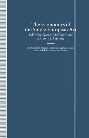 Kniha Economics of the Single European Act George McKenzie