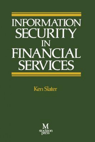 Livre Information Security in Financial Services Ken Slater