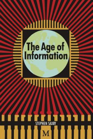 Livre Age of Information Stephen  Saxby