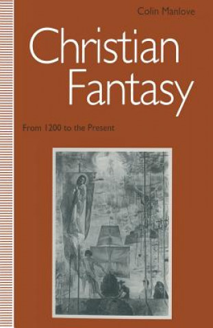 Książka Christian Fantasy Colin N. Manlove