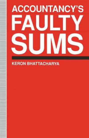 Carte Accountancy's Faulty Sums Keron Bhattacharya