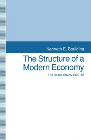 Книга Structure of a Modern Economy Kenneth E. Boulding