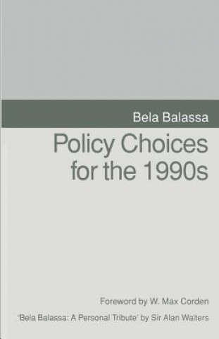 Książka Policy Choices for the 1990s Bela Balassa