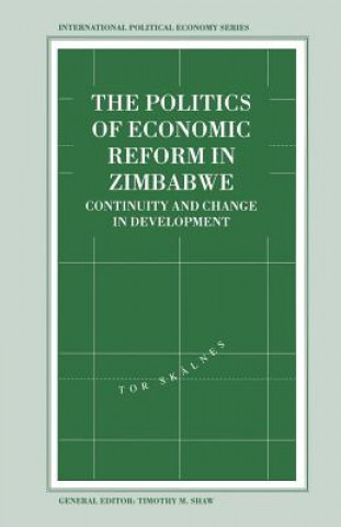 Knjiga Politics of Economic Reform in Zimbabwe Tor Skalnes