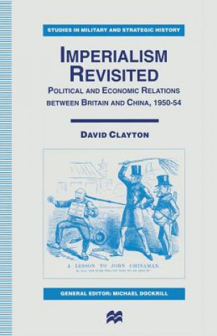 Kniha Imperialism Revisited David Clayton