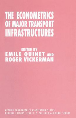 Carte Econometrics of Major Transport Infrastructures Emile Quinet