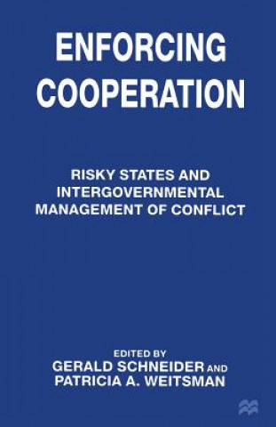 Book Enforcing Cooperation Gerald Schneider