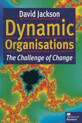 Book Dynamic Organisations David Jackson