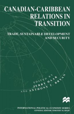 Könyv Canadian-Caribbean Relations in Transition Jerry Haar