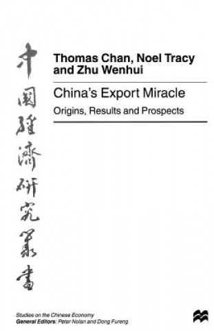 Kniha China's Export Miracle Noel Tracy