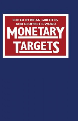 Book Monetary Targets Brian Griffiths