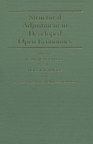 Książka Structural Adjustment in Developed Open Economies Douglas Hague