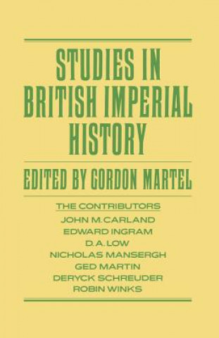 Knjiga Studies in British Imperial History Gordon Martel