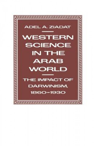 Book Western Science in the Arab World Adel A Ziadat