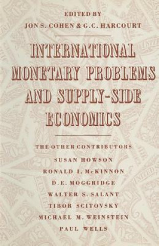 Libro International Monetary Problems and Supply-Side Economics G. Harcourt