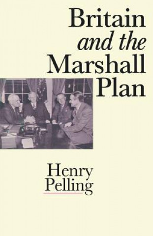 Książka Britain and the Marshall Plan Henry Pelling