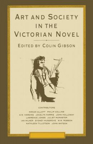 Buch Art and Society in the Victorian Novel Colin Gibson