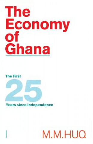 Carte Economy of Ghana M.M. Huq