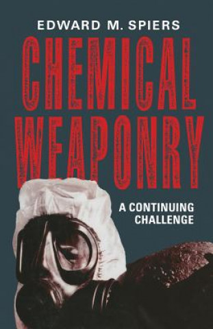 Buch Chemical Weaponry Edward M. Spiers