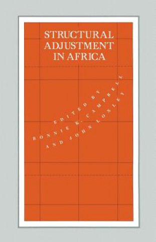 Книга Structural Adjustment in Africa Bonnie Campbell