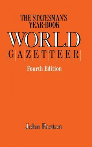 Kniha Statesman's Year-Book World Gazetteer John Paxton