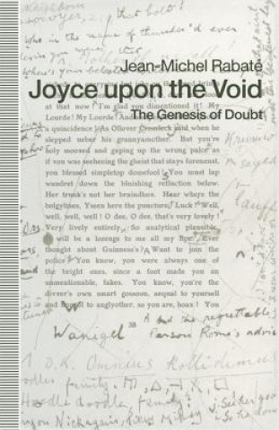 Kniha Joyce upon the Void Jean-Michel Rabate