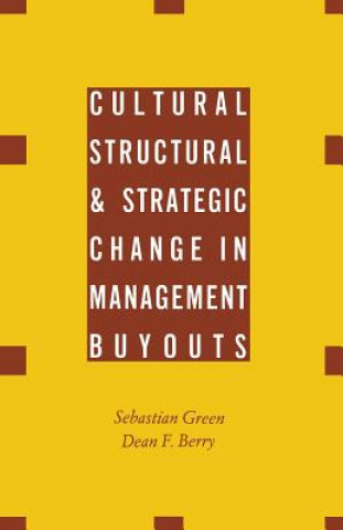 Libro Cultural, Structural and Strategic Change in Management Buyouts Dean F. Berry