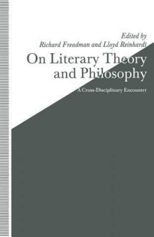Carte On Literary Theory and Philosophy Richard Freadman