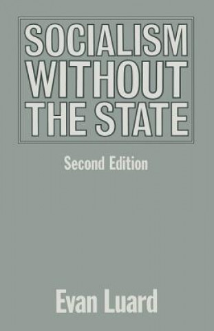 Libro Socialism without the State E. Luard