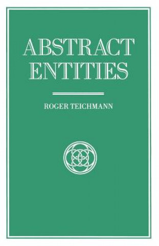 Knjiga Abstract Entities Roger Teichmann