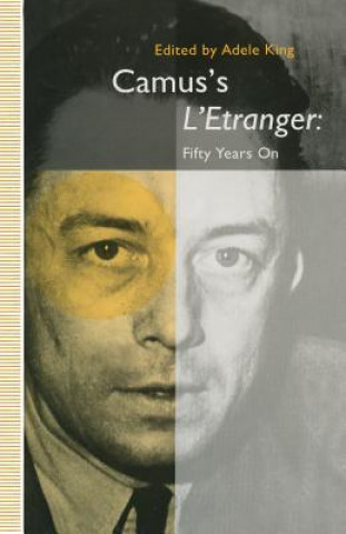 Książka Camus's L'Etranger: Fifty Years on Adele King