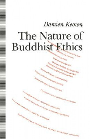 Book Nature of Buddhist Ethics Damien Keown