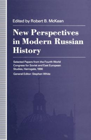 Carte New Perspectives in Modern Russian History Robert B Mcklean