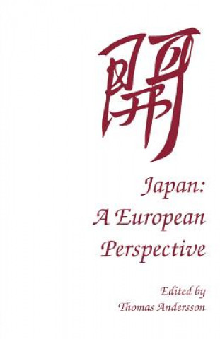 Kniha Japan: A European Perspective Thomas Andersson