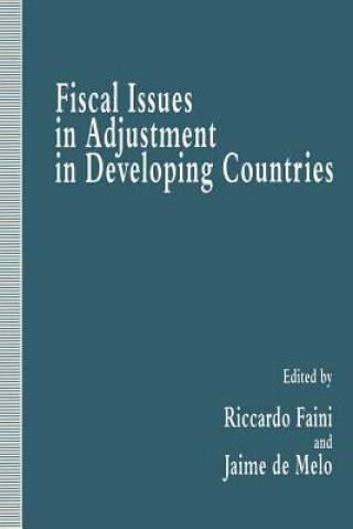 Kniha Fiscal Issues in Adjustment in Developing Countries Jaime de Melo