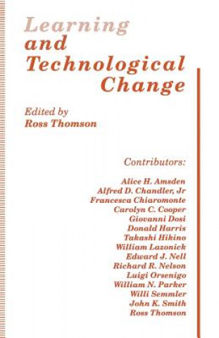 Kniha Learning and Technological Change Ross Thomson